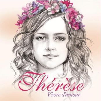 Thérèse Vivre d'amour