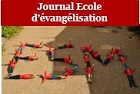 bloc Journal Ecole d'évangélisation