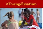 bloc dossier #Evangélisation